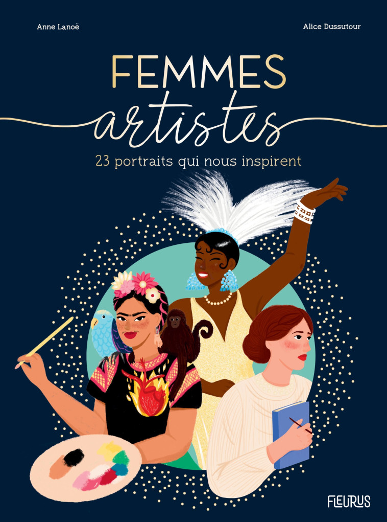 Femmes artistes - Anne Lanoe - FLEURUS