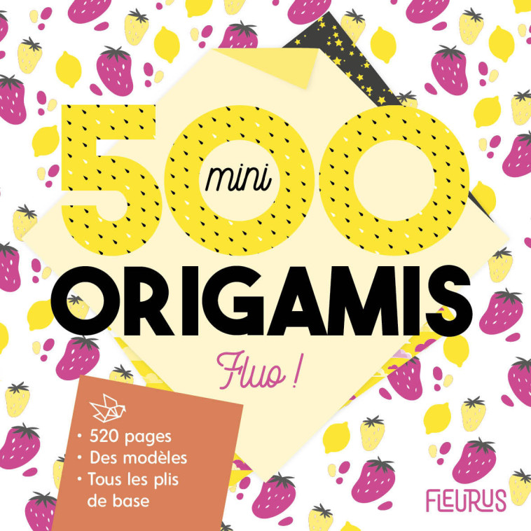 500 mini origamis fluo ! - Caroline Soulères - FLEURUS