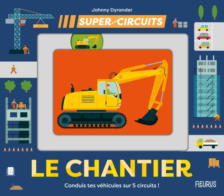 Le chantier - XXX - FLEURUS