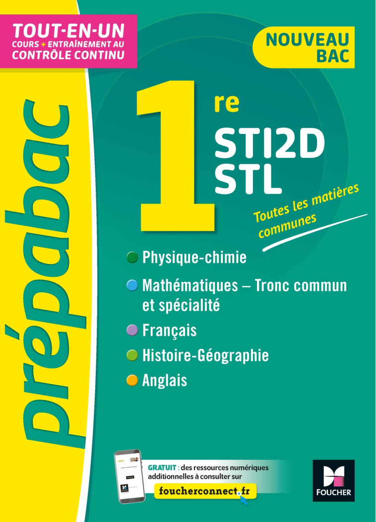 PREPABAC 1re STI2D/STL -Bac 2022 - Toutes les matières générales - Cours et contrôle continu - Thomas Brunet - FOUCHER