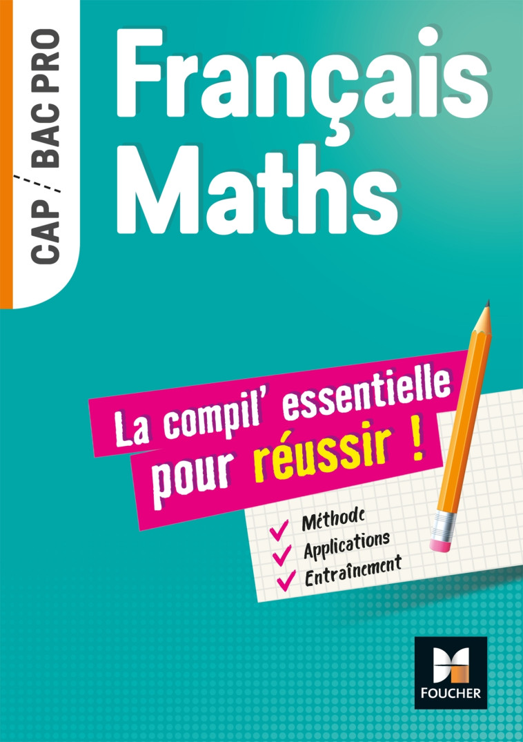 Français-Maths, la compil' essentielle pour réussir - Isabelle Baudet - FOUCHER