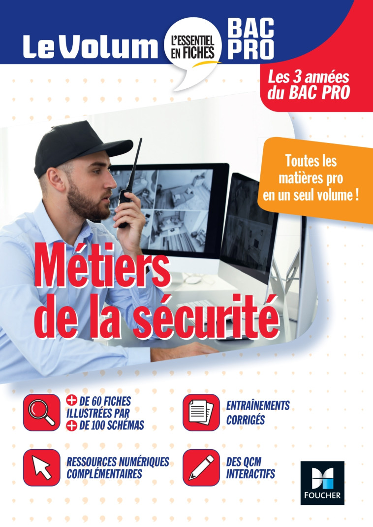 Le Volum' Bac pro - Métiers de la sécurité - Jean-Baptiste Blay - FOUCHER