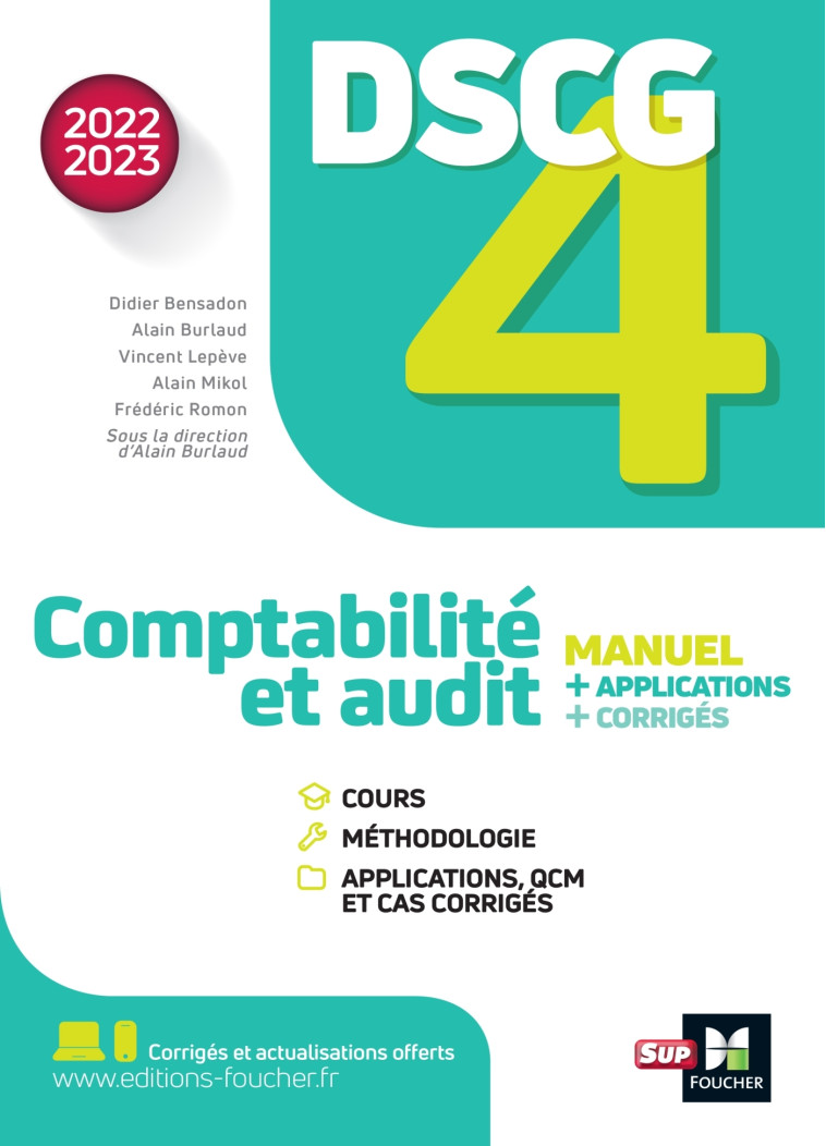 DSCG 4 - Comptabilité et audit - Manuel et applications - Millésime 2022-2023 - Alain Burlaud - FOUCHER