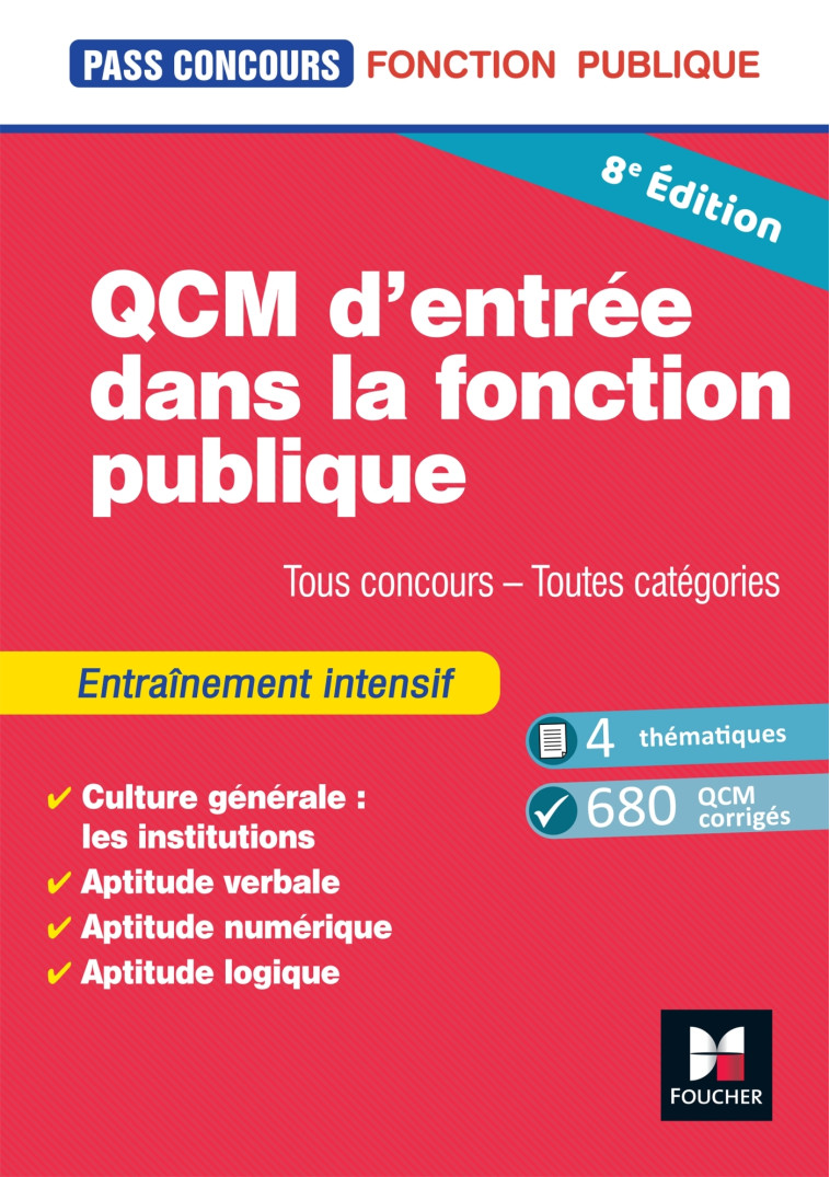 Pass'Concours - QCM d'entrée dans la fonction publique - Révision et entrainement 8e édition - Anne Ducastel - FOUCHER