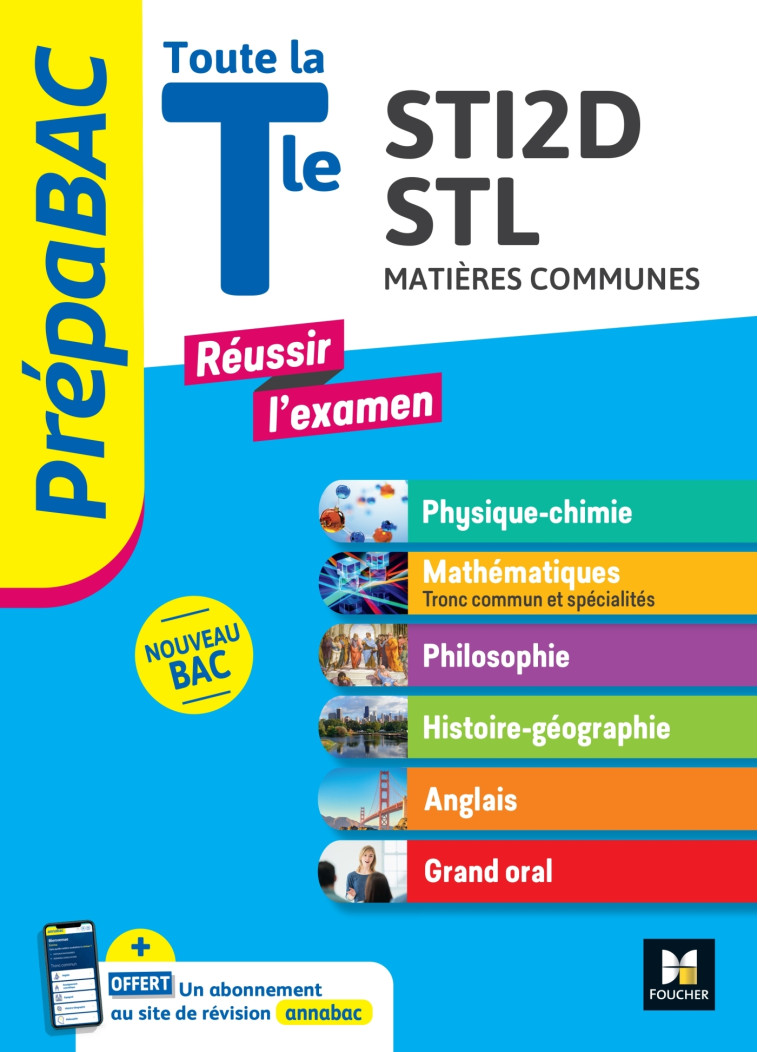 PREPABAC - Toute la terminale STI2D/STL - Contrôle continu et épreuves finales - Révision 2025 - Audrey Bebert-Mion - FOUCHER