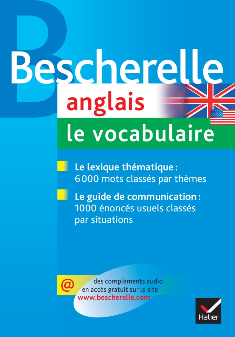 Bescherelle - Anglais : le vocabulaire - Wilfrid Rotgé - HATIER