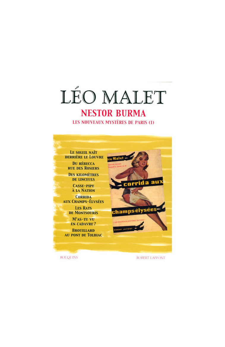 Léo Malet - Nestor Burma - tome 2 - Les nouveaux mystères de Paris (I) - Nouvelle édition - Léo Malet - BOUQUINS