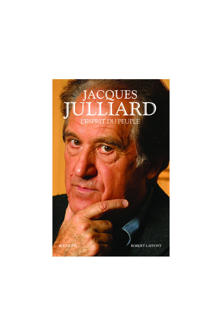 L'Esprit du peuple - Jacques Julliard - BOUQUINS