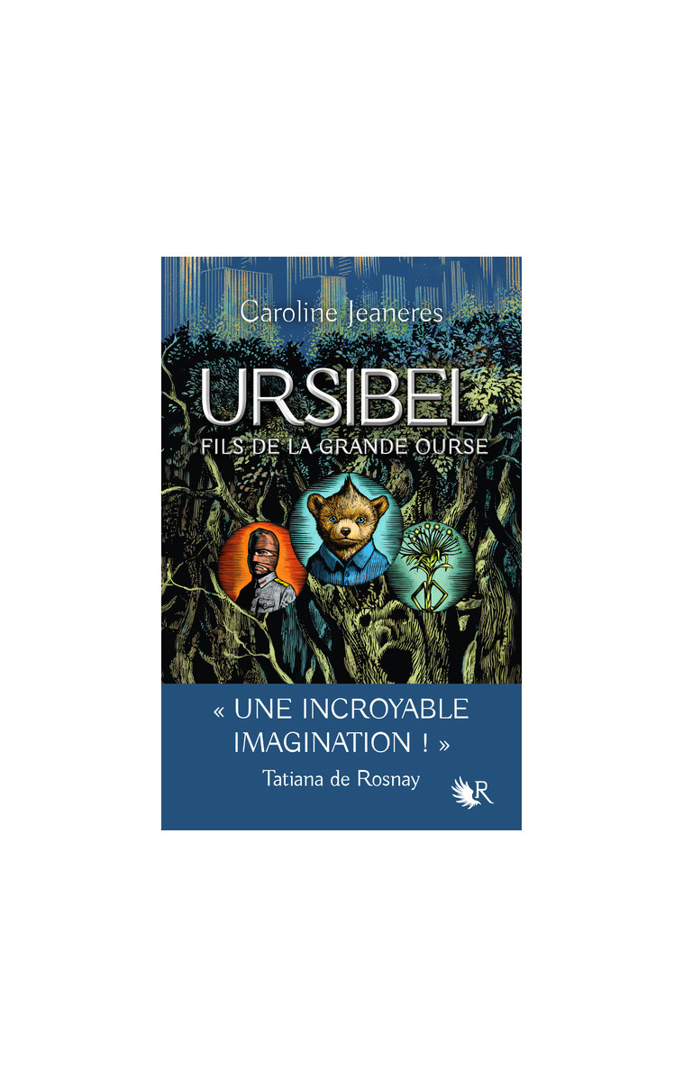 Ursibel - tome 1 Fils de la grande ourse - Caroline Jeaneres - ROBERT LAFFONT