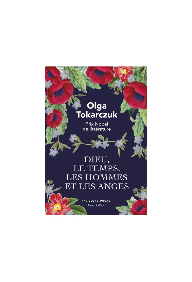 Dieu, le temps, les hommes et les anges - Edition collector - Tirage limité - Olga Tokarczuk - ROBERT LAFFONT