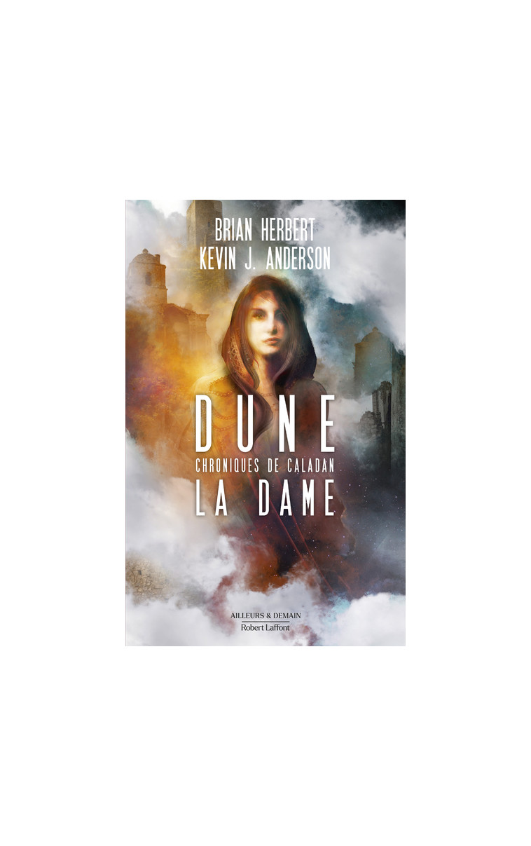 Dune - Chroniques de Caladan - Tome 2 La Dame - Kevin J. Anderson - ROBERT LAFFONT