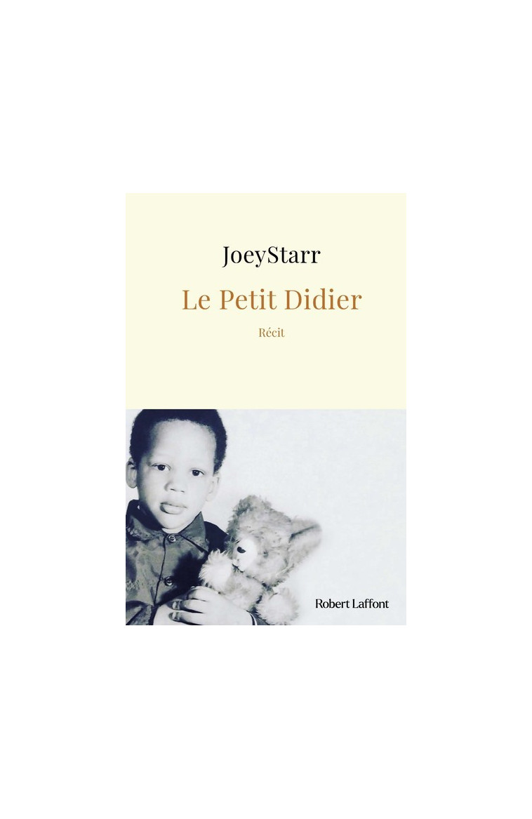 Le Petit Didier - Joey Starr - ROBERT LAFFONT