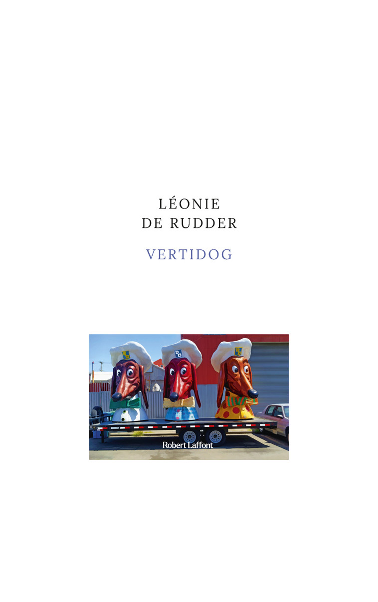 Vertidog - Léonie de Rudder - ROBERT LAFFONT