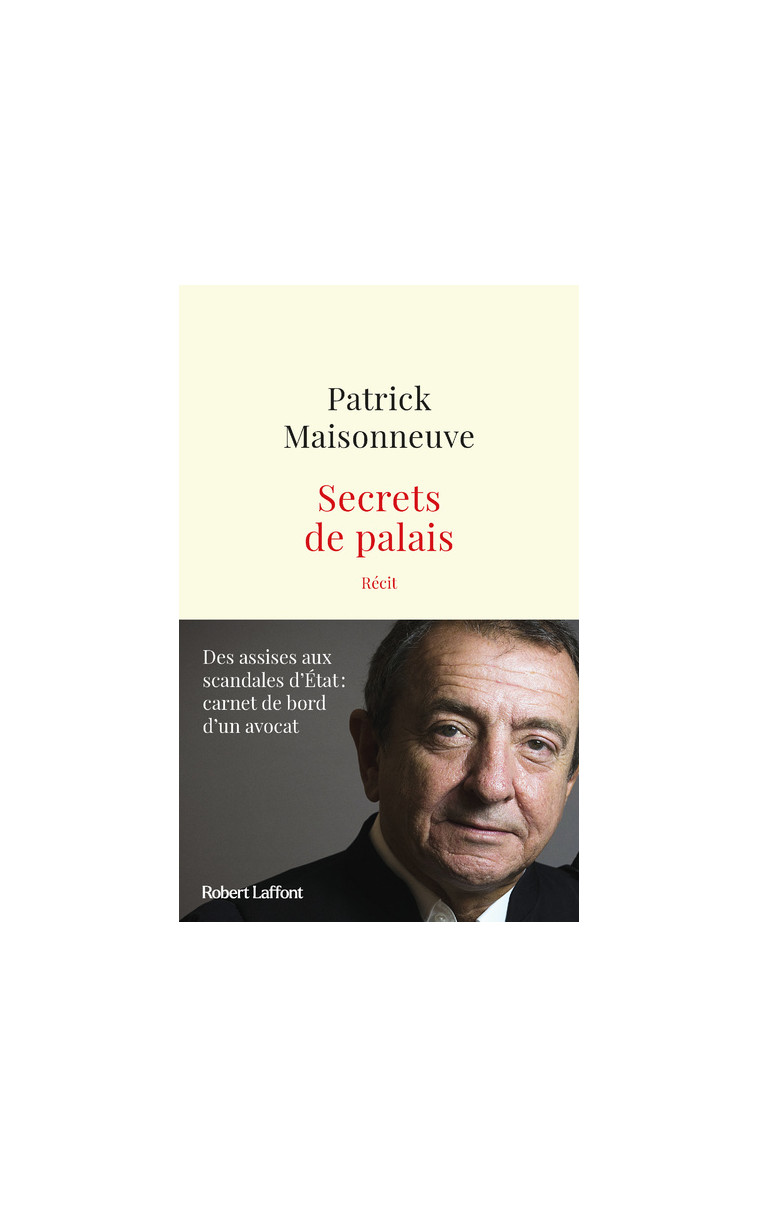 Secrets de palais - Patrick Maisonneuve - ROBERT LAFFONT