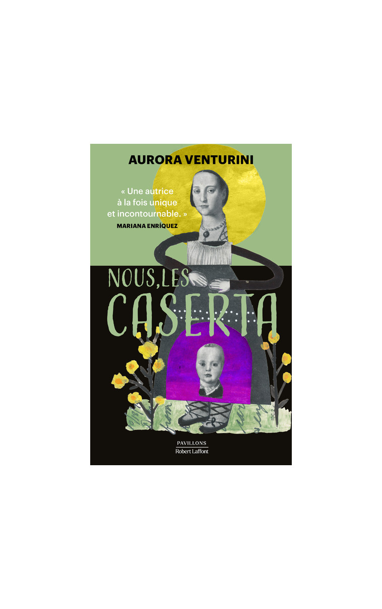 Nous, les Caserta - Aurora Venturini - ROBERT LAFFONT