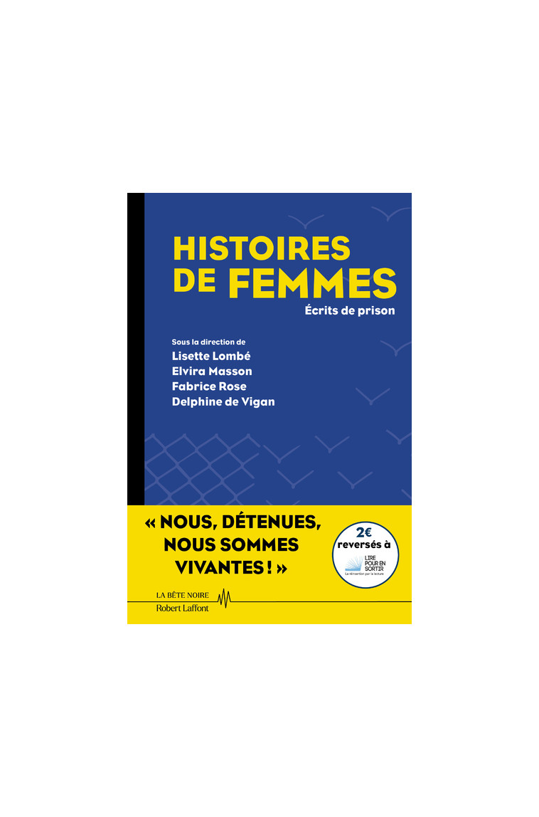 Histoires de femmes - Écrits de prison -  Collectif - ROBERT LAFFONT