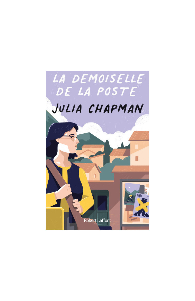 Les Chroniques de Fogas - Tome 3 La Demoiselle de la poste - Julia Chapman - ROBERT LAFFONT