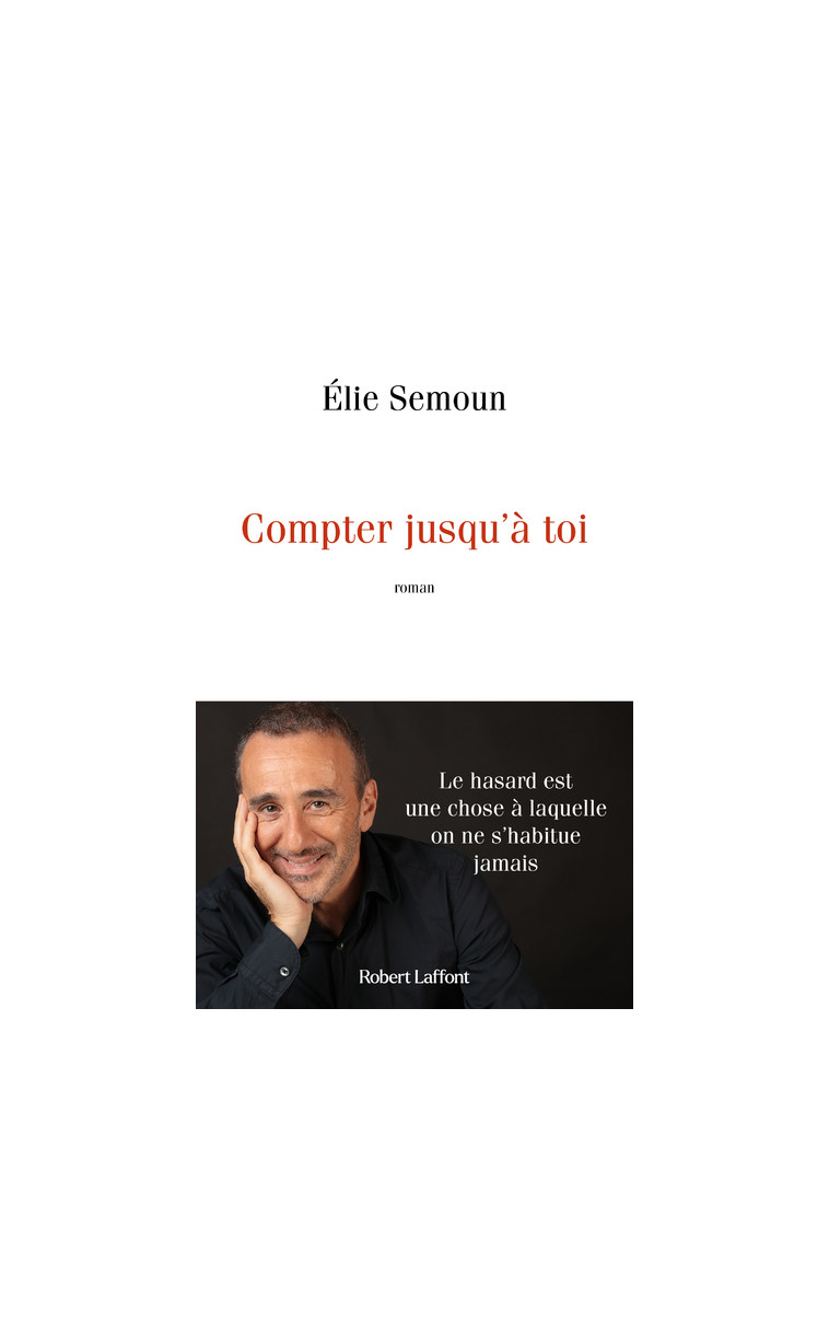 Compter jusqu'à toi - Élie Semoun - ROBERT LAFFONT