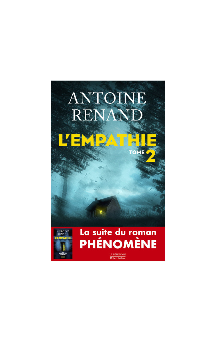 L'Empathie - Tome 2 - Antoine Renand - ROBERT LAFFONT