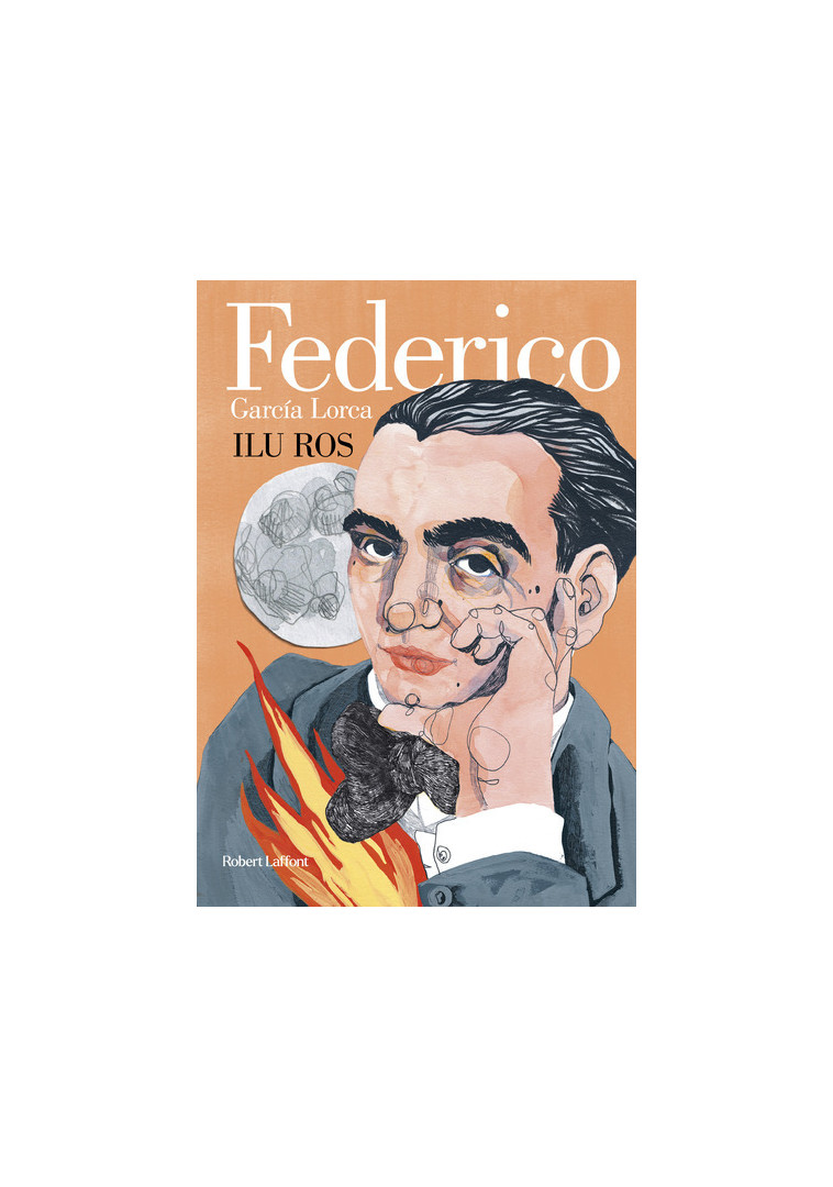 Federico García Lorca - Ilu Ros - ROBERT LAFFONT