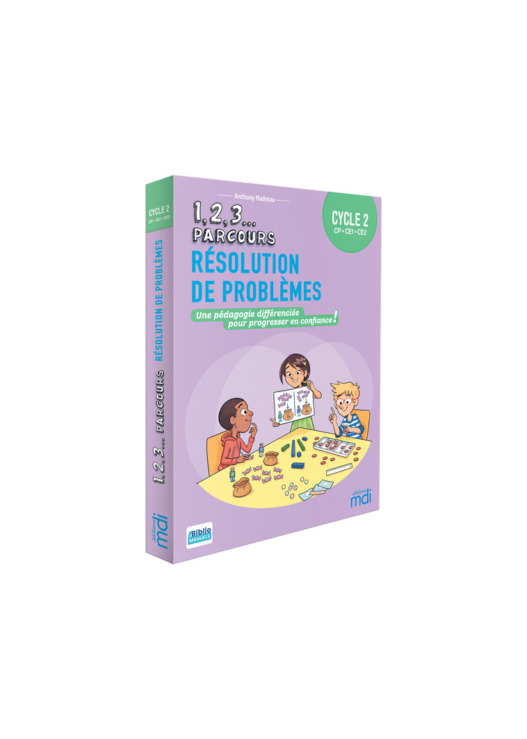 1,2,3 Parcours - Résolution de problèmes Cycle 2 - Anthony Nadreau - MDI