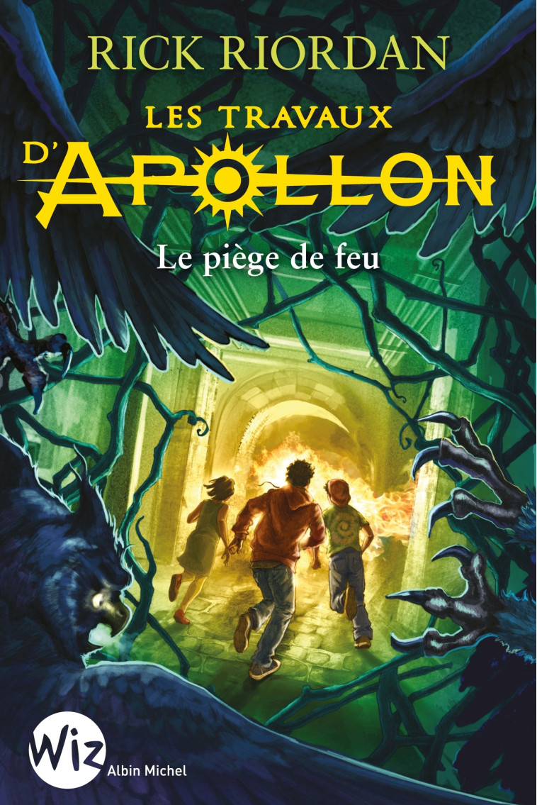 LES TRAVAUX D'APOLLON T3 - LE LABYRINTHE DE FEU - Rick Riordan - ALBIN MICHEL