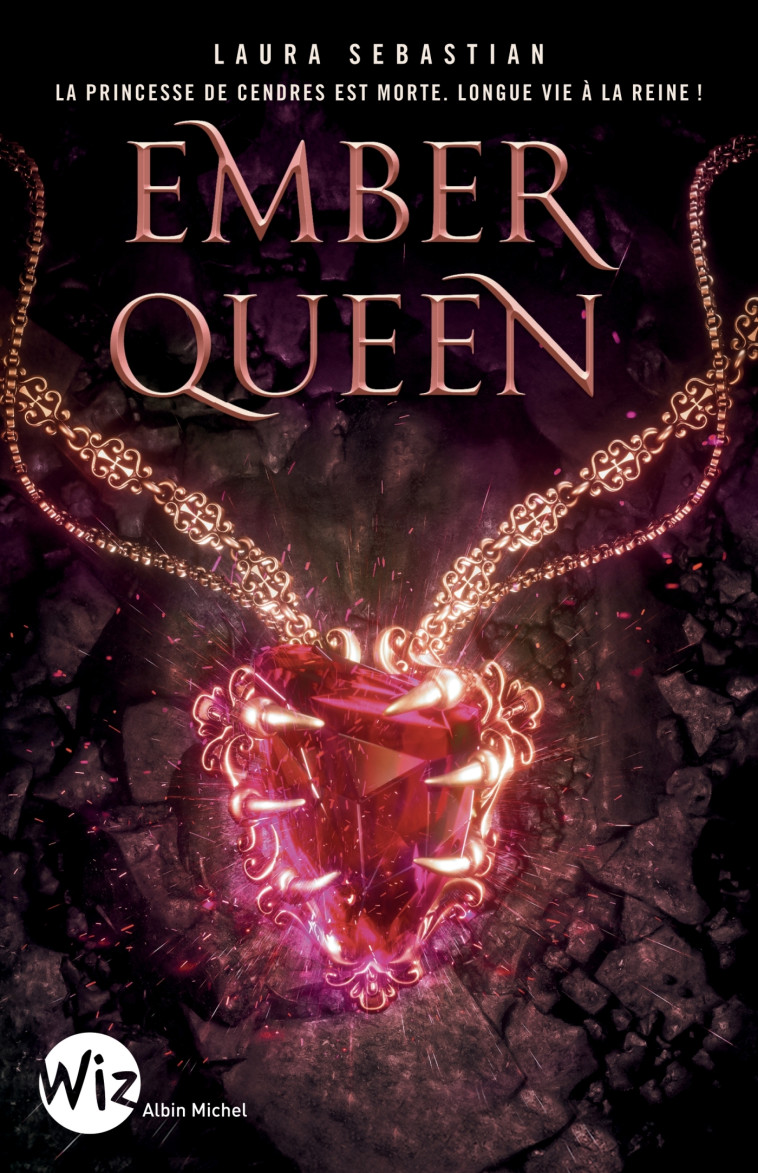 Ember Queen - Laura Sebastian - ALBIN MICHEL