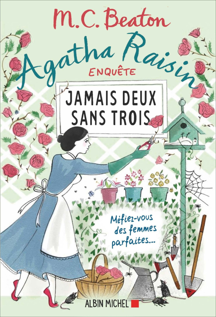 Agatha Raisin enquête 16 - Jamais deux sans trois - M. C. Beaton - ALBIN MICHEL