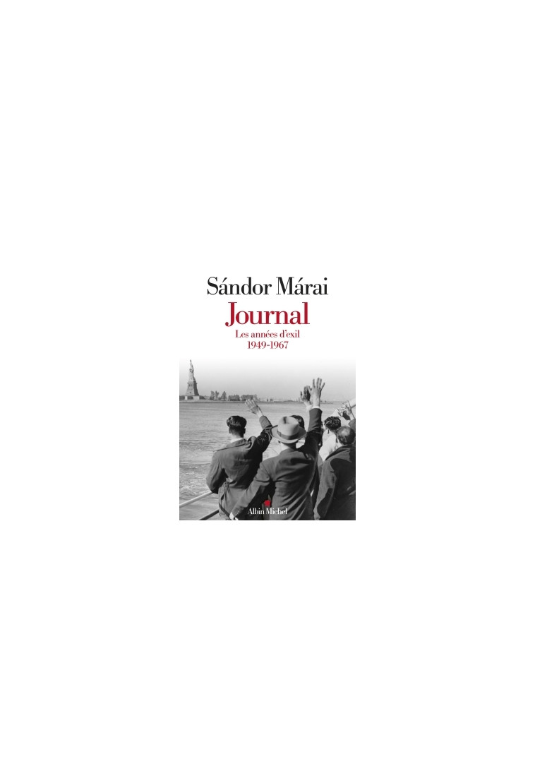 Journal - volume 2 - Sándor Márai - ALBIN MICHEL