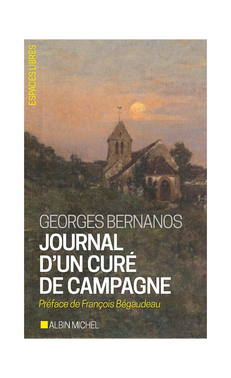 Journal d'un curé de campagne - Georges Bernanos - ALBIN MICHEL