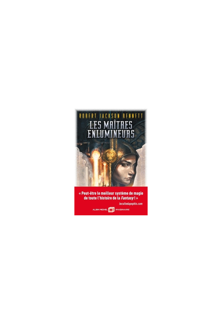 Les Maîtres enlumineurs - tome 1 - Robert Jackson Bennett - ALBIN MICHEL