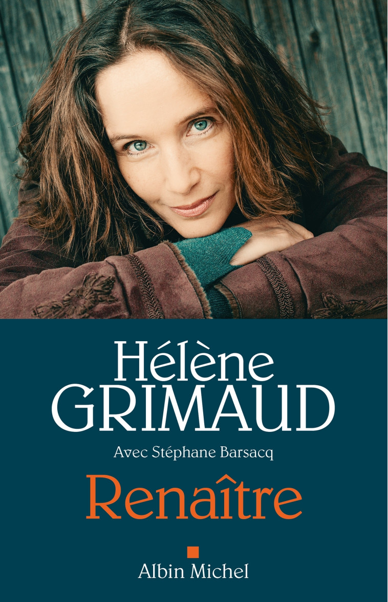 Renaître - Hélène Grimaud - ALBIN MICHEL