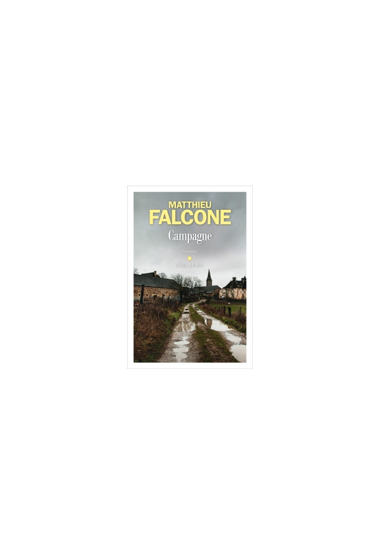 Campagne - Matthieu Falcone - ALBIN MICHEL