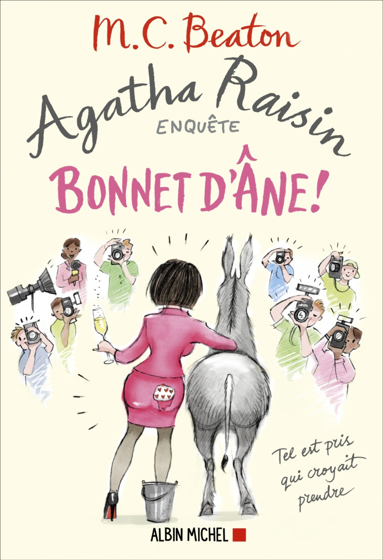 Agatha Raisin enquête 30 - Bonnet d'âne ! - M. C. Beaton - ALBIN MICHEL