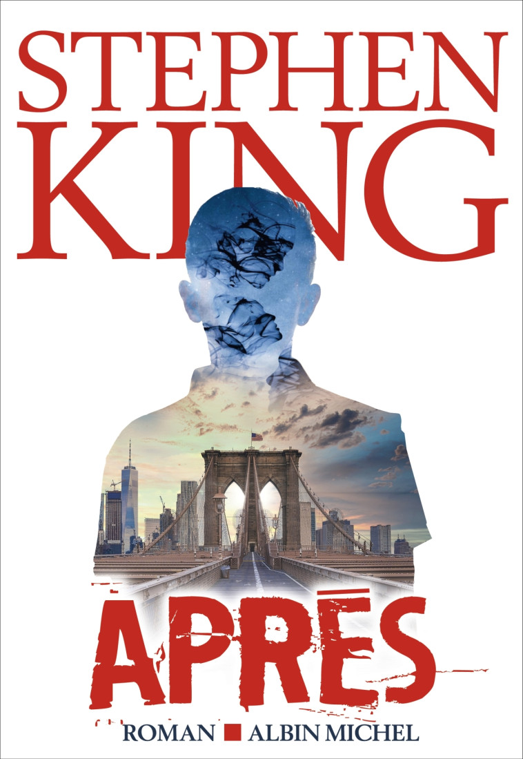 Après - Stephen King - ALBIN MICHEL