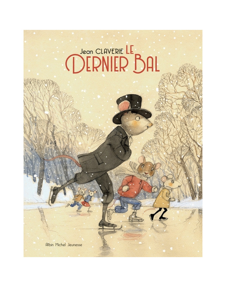 Le Dernier Bal - Jean Claverie - ALBIN MICHEL