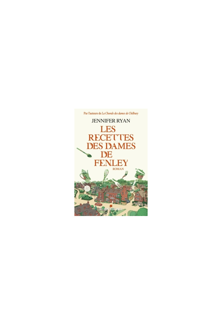 Les Recettes des dames de Fenley - Jennyfer Ryan - ALBIN MICHEL