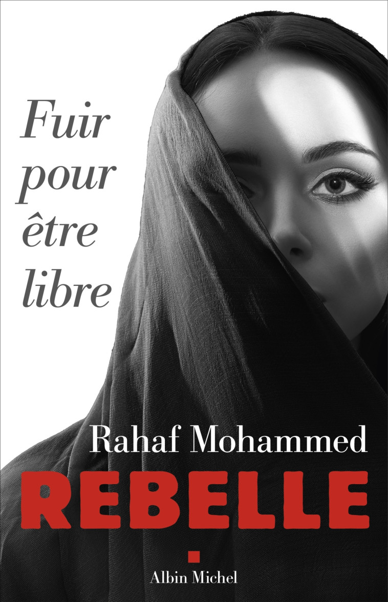 Rebelle - Rahaf Mohammed - ALBIN MICHEL