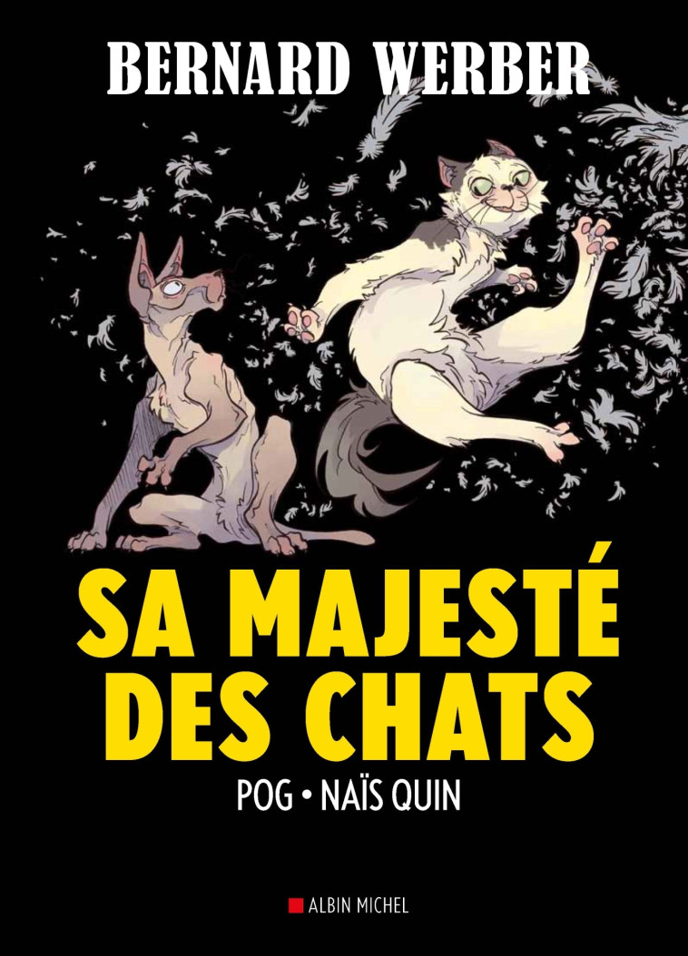 Sa majesté des chats (BD) T2 - Bernard Werber - ALBIN MICHEL