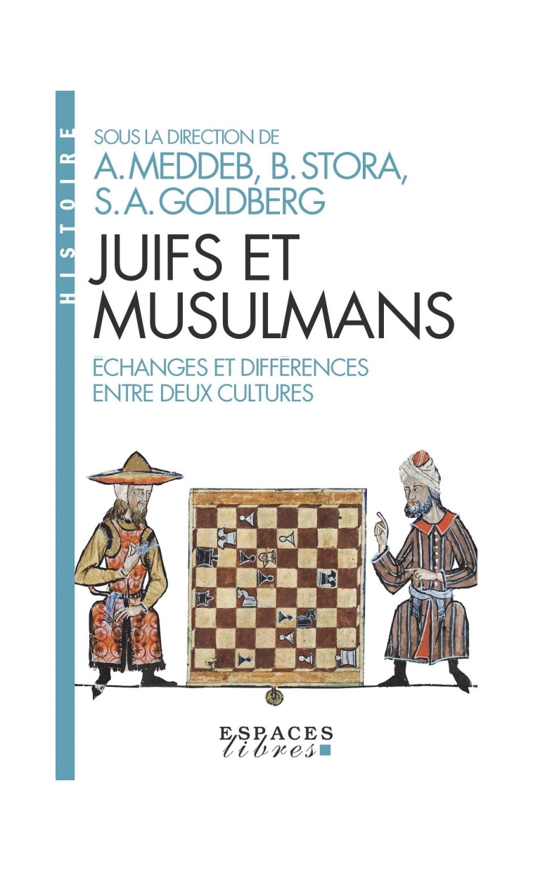 Juifs et musulmans (Espaces Libres - Histoire) - Abdelwahab Meddeb - ALBIN MICHEL