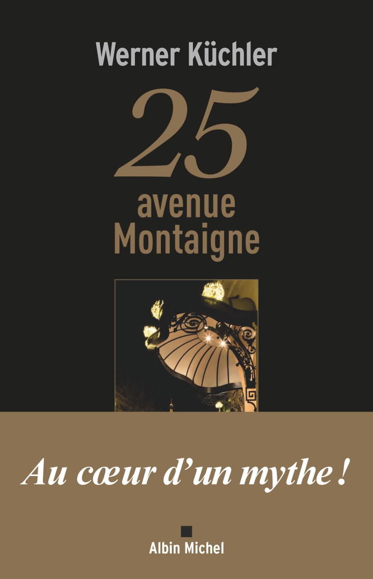 25 avenue Montaigne - Werner Küchler - ALBIN MICHEL