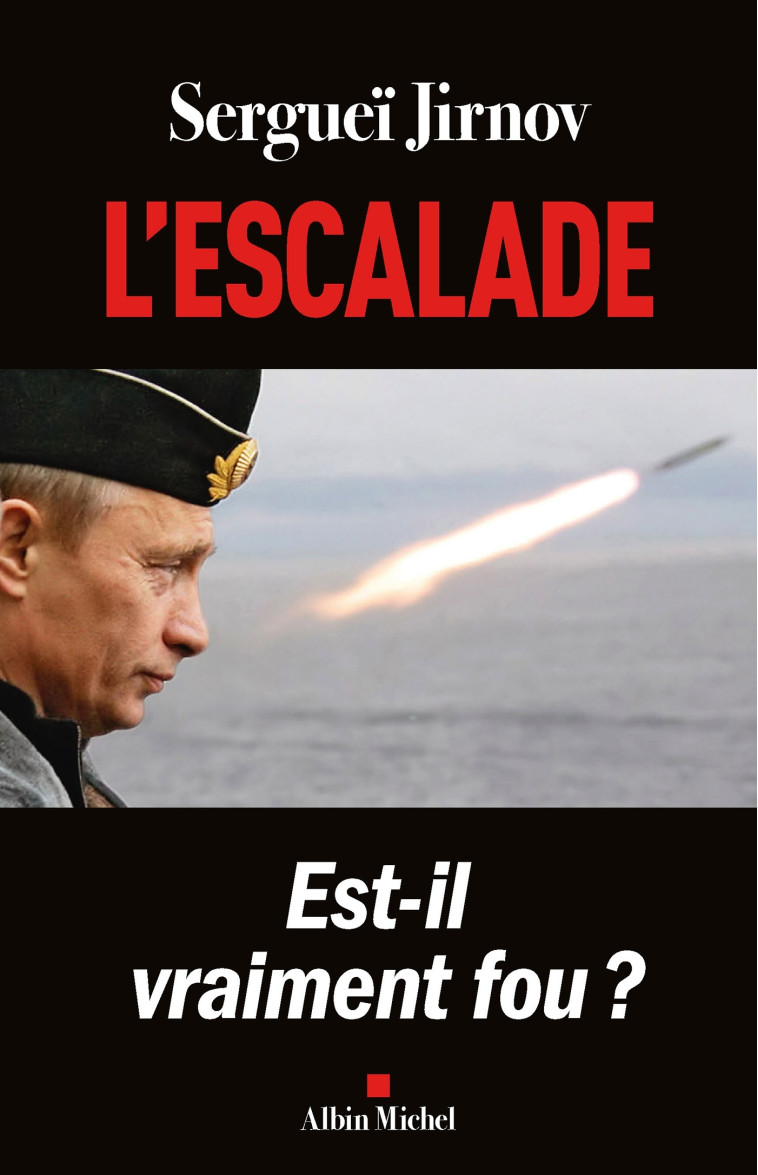 L'Escalade - Sergueï Jirnov - ALBIN MICHEL