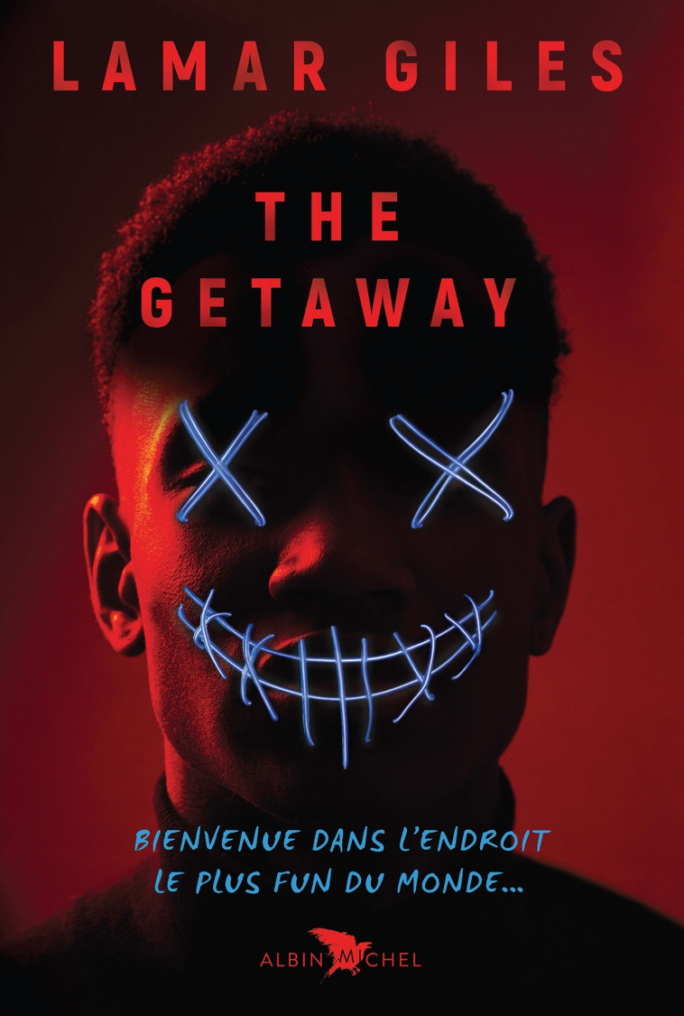 The Getaway - Lamar Giles - ALBIN MICHEL