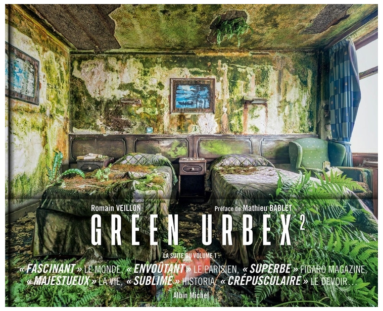 Green urbex 2 - Romain Veillon - ALBIN MICHEL