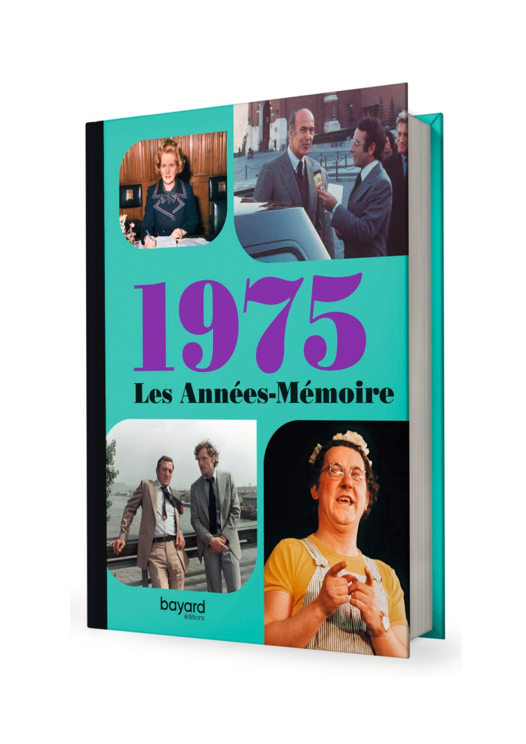 Les Années-Mémoire volume 1975 -   - BAYARD ADULTE