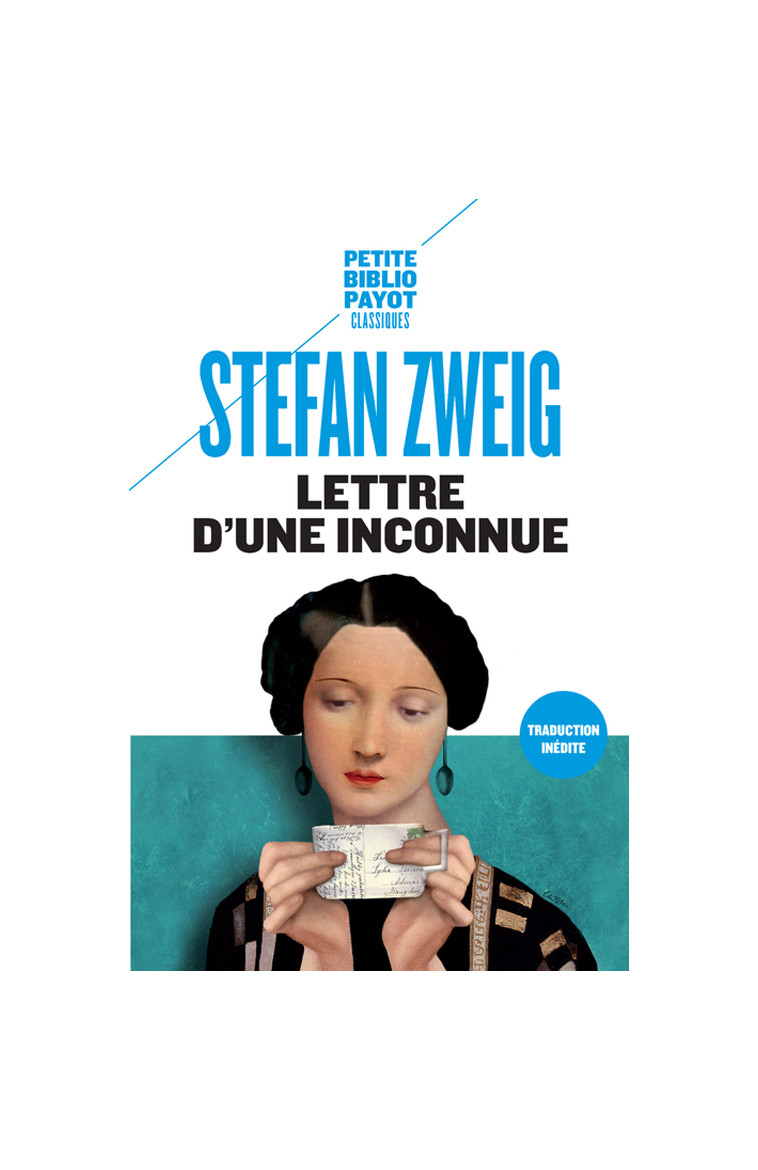 Lettre d'une inconnue - Stefan Zweig - PAYOT