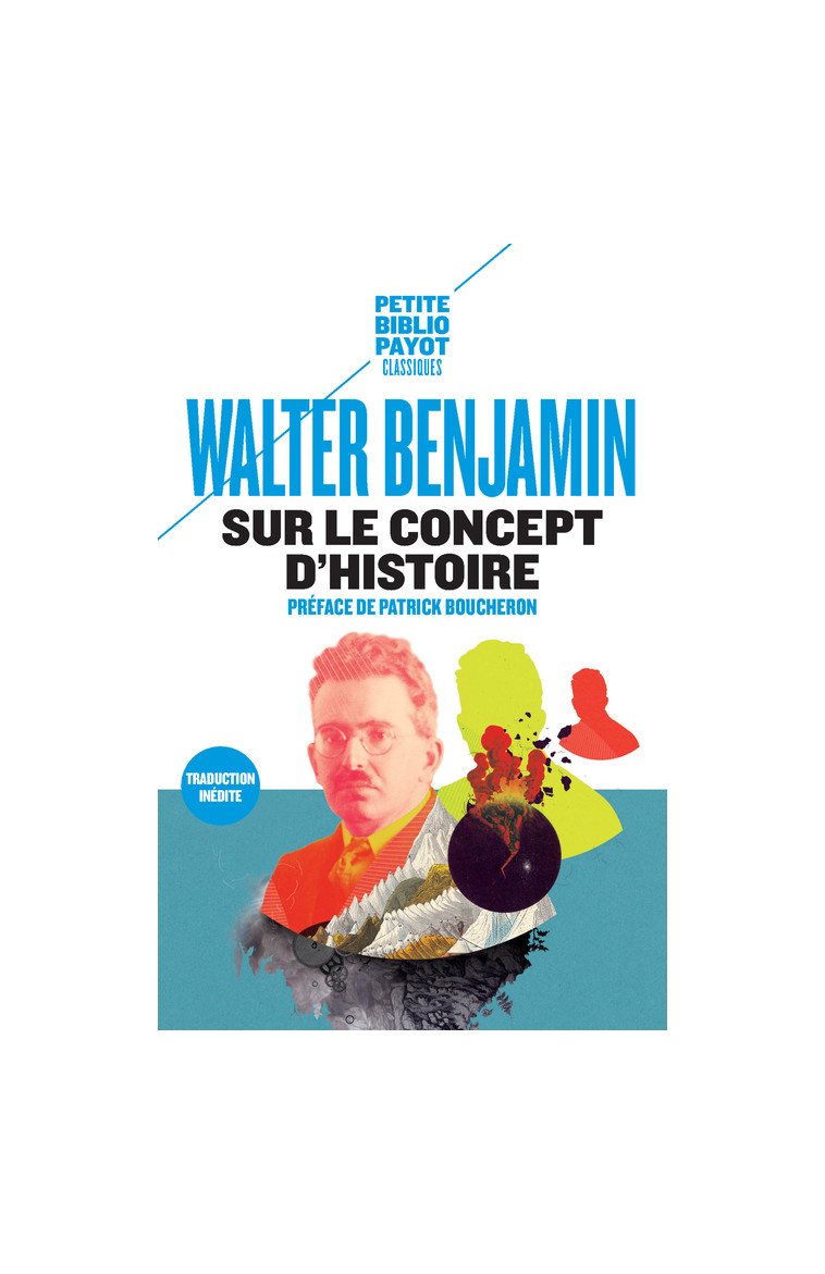 Sur le concept d'histoire - Walter BENJAMIN - PAYOT