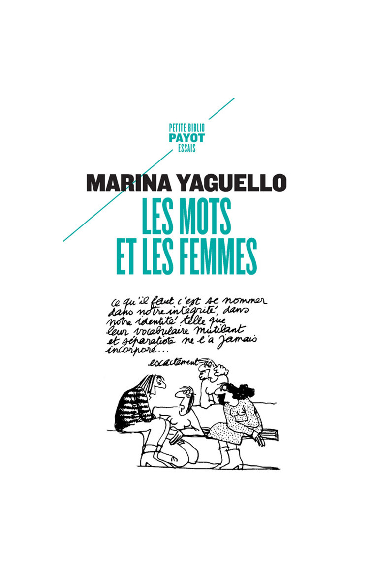 Les mots et les femmes - Marina Yaguello - PAYOT