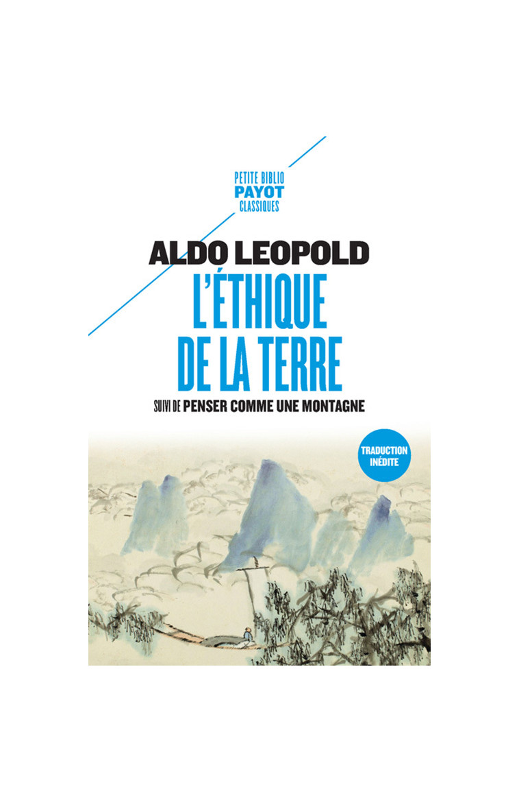 L'Ethique de la terre - Aldo Leopold - PAYOT