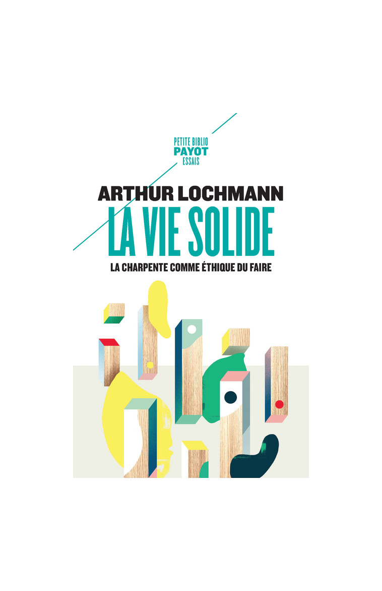 La Vie solide - Arthur LOCHMANN - PAYOT